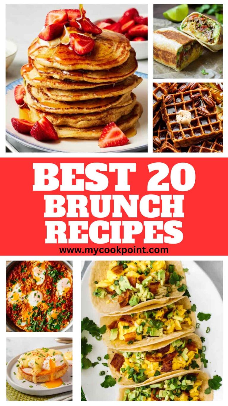Best 20 Brunch Recipes: Delicious Ideas to Start Your Day Right - My ...