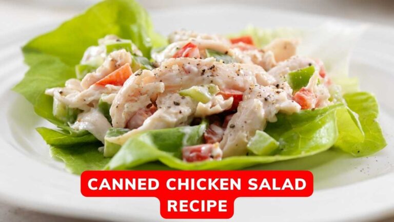 Easy Canned Chicken Salad Recipe