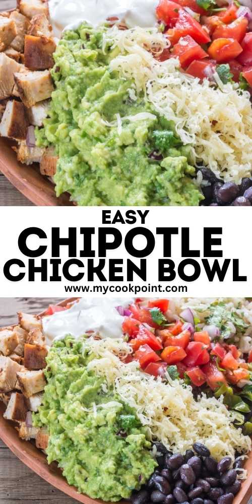 Easy chipotle chicken bowl