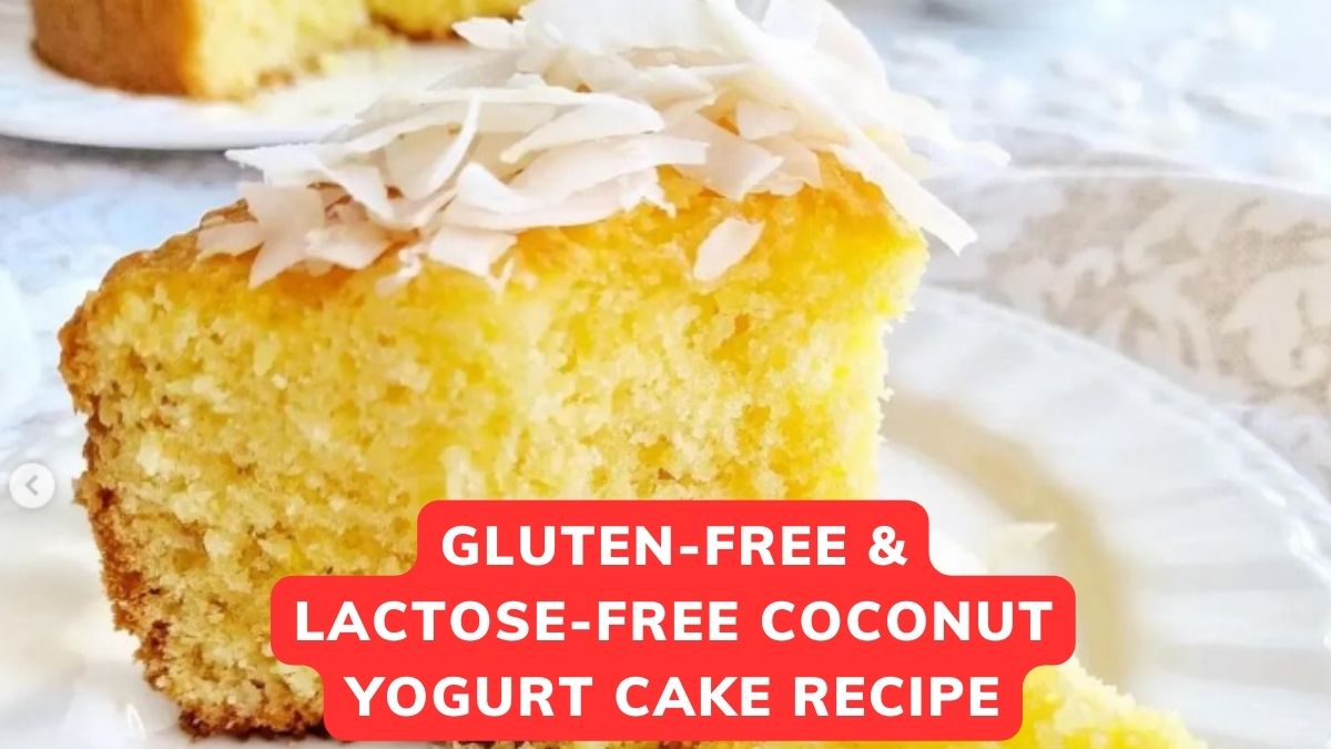 Gluten-Free & Lactose-Free Coconut Yogurt Cake Recipe