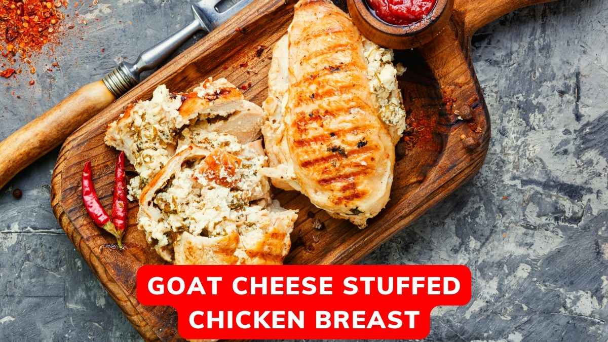 Goat Cheese Stuffed Chicken Breast