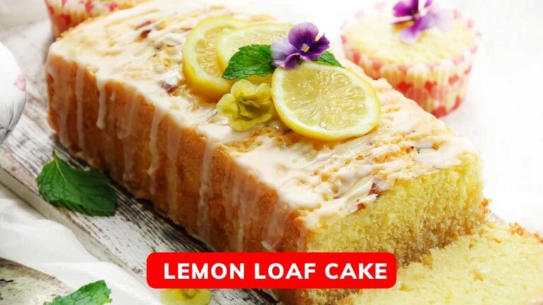 How to Make a Perfect Lemon Loaf Recipe