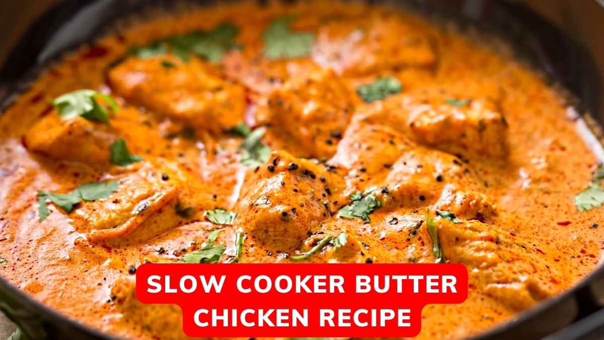 Slow Cooker Butter Chicken