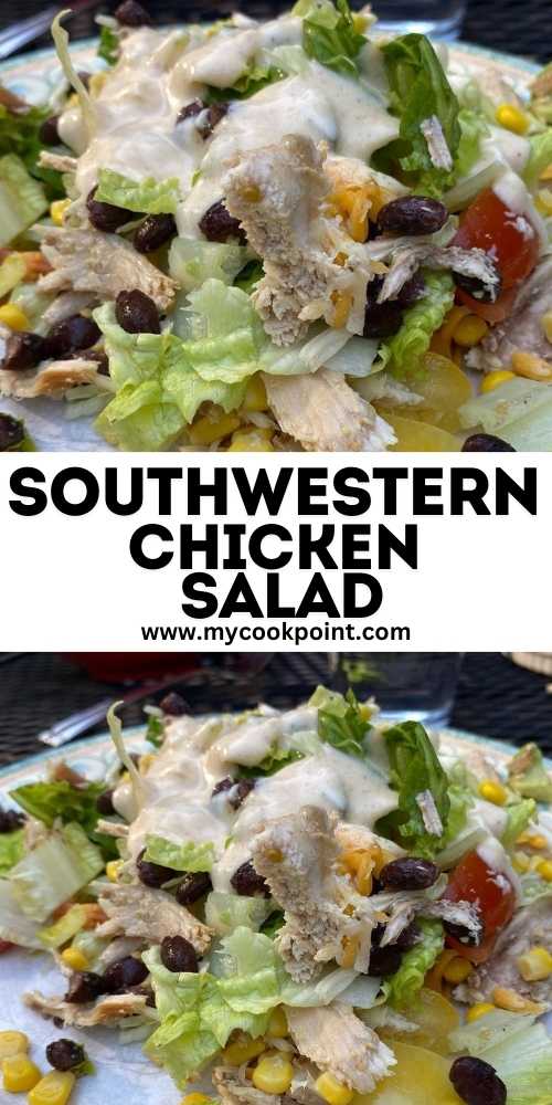 Southwestern Chicken Salad